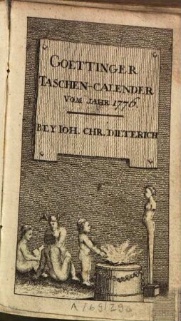 Göttinger Taschen Calender Für das Jahr .... 1776