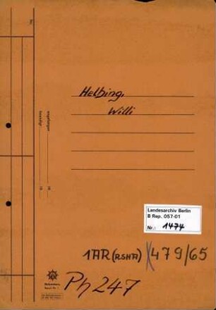Personenheft Willi Helbing (*22.07.1909), Polizeiinspektoranwärter und SS-Untersturmführer