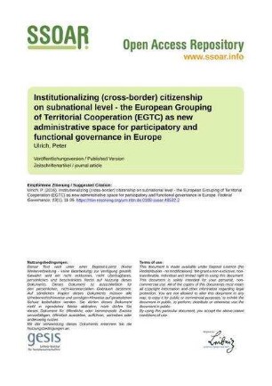 Institutionalizing (cross-border) citizenship on subnational level - the European Grouping of Territorial Cooperation (EGTC) as new administrative space for participatory and functional governance in Europe