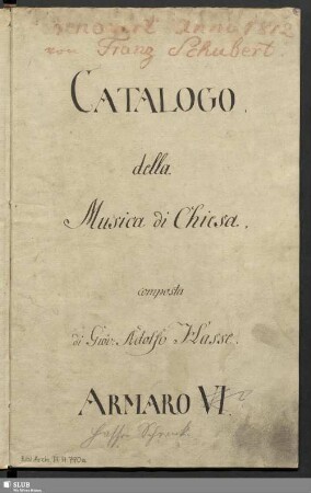 Catalogo della Musica di Chiesa - Bibl.Arch.III.Hb,Vol.790.a : composta di Giov: Adolfo Hasse. Armaro VI.
