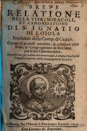Breve Relazione della Vita ... di S. Ignatio di Loiola