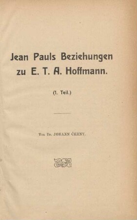 Jean Pauls Beziehungen zu E.T.A. Hoffmann (1.Teil)
