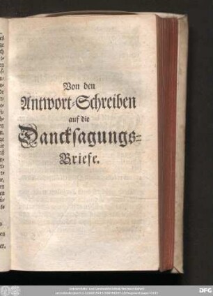 Von den Antwort-Schreiben auf die Dancksagungs-Briefe.