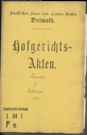 Farwich, Jobst Henrich, Küster zu Stapelage gegen Joh. Hermann Hebbeler zu Lage - Schuldforderung
