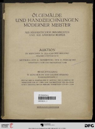 Ölgemälde und Handzeichnungen moderner Meister : aus süddeutschem Privatbesitze und aus anderem Besitze ; Auktion in München in der Galerie Helbing, 21., 22. Februar 1923
