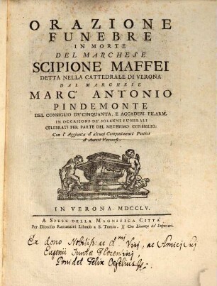 Orazione funebre in morte del Marchese Scipione Maffei