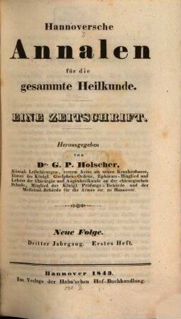 Hannoversche Annalen für die gesammte Heilkunde : eine Zeitschrift. 3, 3. 1843