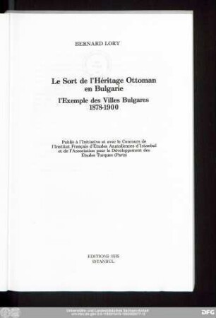 Le sort de l'héritage ottoman en Bulgarie : l'exemple des villes bulgares 1878 - 1900