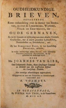 Ouheidkundige Brieven ... over de manier van Begraven ... der oude Germanen