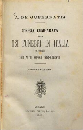 Storia comparata degli usi funebri in Italia e presso gli altri popoli Indo-Europei