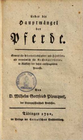 Über die Hauptmängel der Pferde : Sowohl für Pferdeliebhaber ...