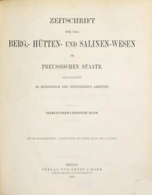 Zeitschrift für das Berg-, Hütten- und Salinenwesen im Deutschen Reich, 27. 1879