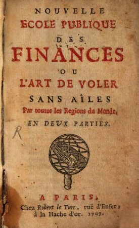 Nouvelle Ecole publique des finances : ou l'art de voler sans ailes ; pour toutes les regions du monde