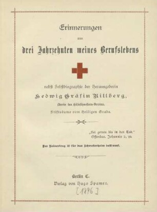 Erinnerungen aus drei Jahrzehnten meines Berufslebens nebst Selbstbiographie