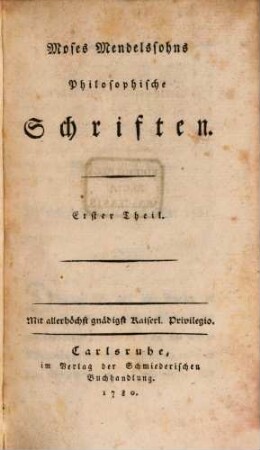 Moses Mendelssohns Philosophische Schriften, 1