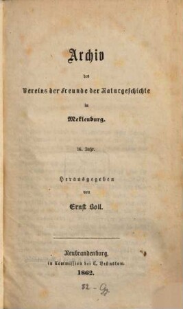 Archiv des Vereins der Freunde der Naturgeschichte in Mecklenburg. 16. 1862