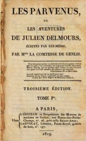 Les Parvenus, Ou Les Aventures De Julien Delmours, Écrites Par Lui-Même, 1