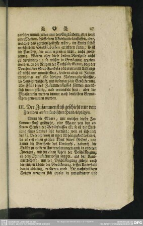 III. Der Zusammenfluß geschieht nur von Fremden auf inländischen Handelsplätzen