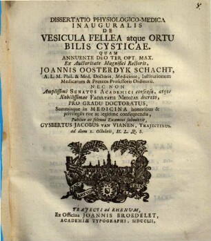 Diss. phys.-med. inaug. de vesicula fellea atque ortu bilis cysticae