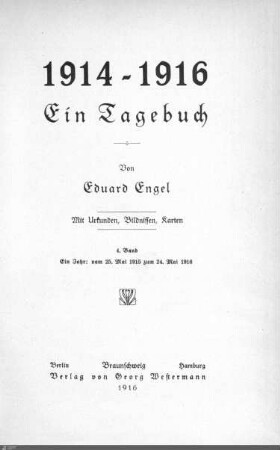 4: Ein Jahr: vom 25. Mai 1915 bis zum 24. Mai 1916