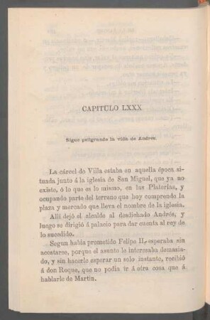 Capítulo LXXX - Sigue peligrando la vida de Andrés.