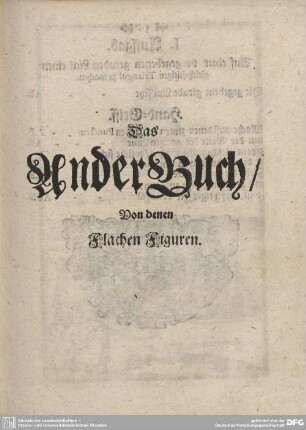 Das Ander Buch/ Von denen Flachen Figuren.