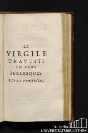 Le Virgile Travesti En Vers Burlesques. Livre Troisie'me.