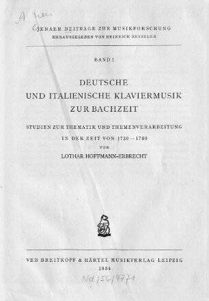 Deutsche und italienische Klaviermusik zur Bachzeit : Studien zur Thematik und Themenverarbeitung in der Zeit von 1720 - 1760