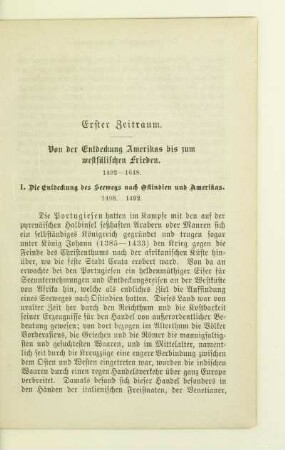 Erster Zeitraum. Von der Entdeckung Amerikas bis zum westfälischen Frieden. 1492 - 1648