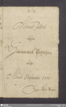 Monat Zeddel beÿm Hammerwerck Paprozan aufn Monat September 1750