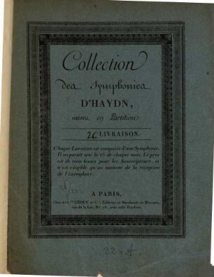 Partition Des Symphonies D'HAYDN Ouvrage Proposé Souscription. 26. [H 1,61]. - 50 S.