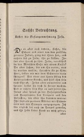 Sechste Betrachtung. Ueber die Gefangennehmung Jesu.