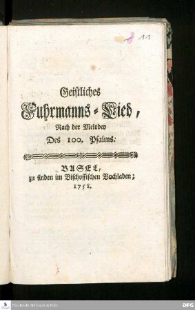Geistliches Fuhrmanns-Lied, Nach der Melodey Des 100. Psalms