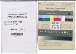 Entnazifizierung Fritz Hoffmann , geb. 22.07.1902 (Verw.Angestellter)