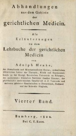 Bd. 4: Abhandlungen aus dem Gebiete der gerichtlichen Medicin