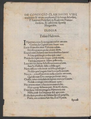 De Coniugio Clarissimi Viri ... D. Iohannis Schosseri ... & castissimae Sponsae Margaridos. Elegia ...