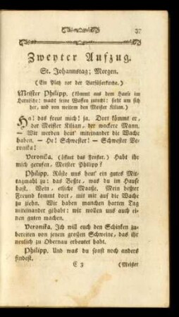 Zweyter Aufzug. St. Johannstag; Morgen