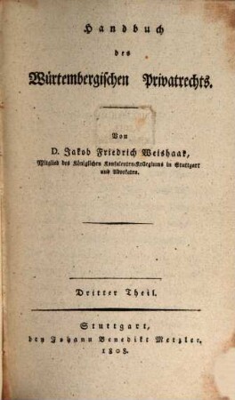 Handbuch des würtembergischen Privatrechts. 3