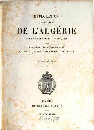 Exploration Scientifique De L'Algérie Pendant Les Années 1840, 1841, 1842. 1