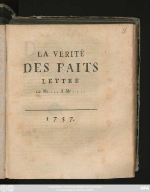 La Verité Des Faits : Lettre de Mr. ... à Mr. ...