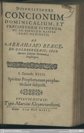 Dispositiones concionum dominicalium, et praecipuorum festorum, ut ad populum habitae sunt Pilnikovii