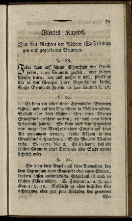 Viertes Kapitel. Von den Rechten der Röhren Wasserleitungen und gegrabenen Brunnen.