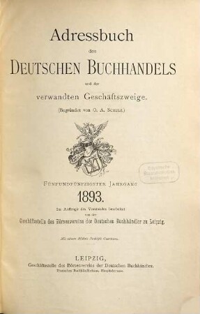 Adreßbuch des deutschen Buchhandels. 55. 1893