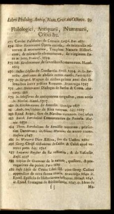 Philologici, Antiquarii, Nummarii, Critici &c.