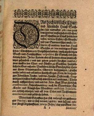 Sächsische Apologia Und Rettung Der Zwo Schrifften, so in jüngst verwichenem 1609. Jahr, Von des Chur vnd Fürstlichen Hauses Sachsen, an den verledigten Gülischen, Clevischen vnd Bergischen Fürstenthumen vnd Landen ... Habenden wolgegründten Rechten, durch offenen Druck publiciret : Mit einverleibter gründlichen Widerlegung Der ... im heiligen Reich, spargirten Gegenschrifft, genandt Refutatio Deductionis Saxonicae ...