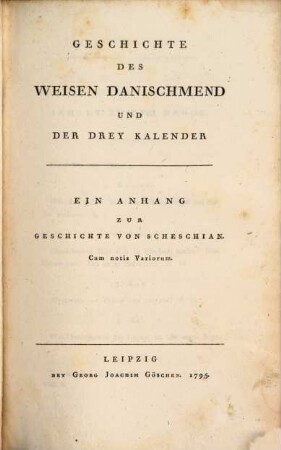 C. M. Wielands Sämmtliche Werke, 8. Geschichte Des Weisen Danischmend