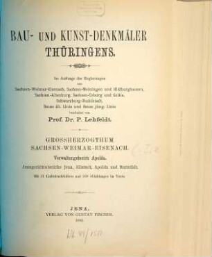 Die Bau- und Kunst-Denkmäler Thüringens, 13/14. Großherzogtum Sachsen-Weimar-Eisenach