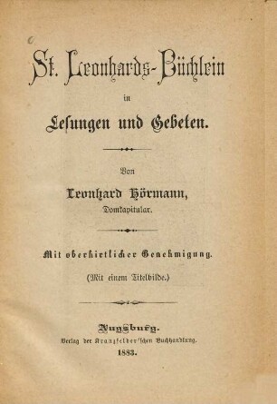 St.-Leonhards-Büchlein in Lesungen und Gebeten