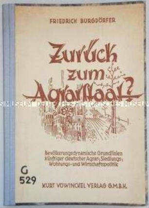 Abhandlung über eine nationalsozialistische Agrar-, Siedlungs- und Wirtschaftspolitik