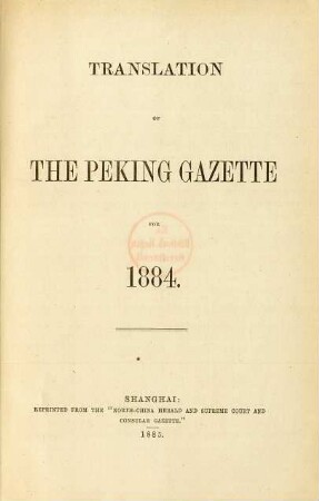 1884: Translation of the Peking gazette